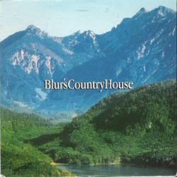 Blur : Country House (Promo)